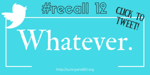 #recall12 August Tweet 1